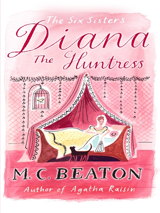 Title details for Diana the Huntress by M.C. Beaton - Available